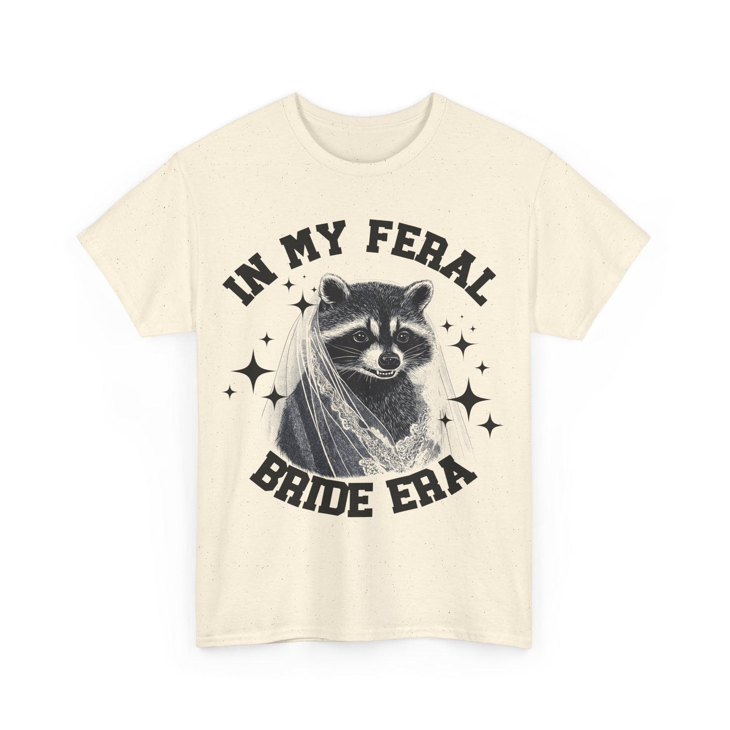 Funny Raccoon Bride T-Shirt- In My Feral Bride Era | 0002