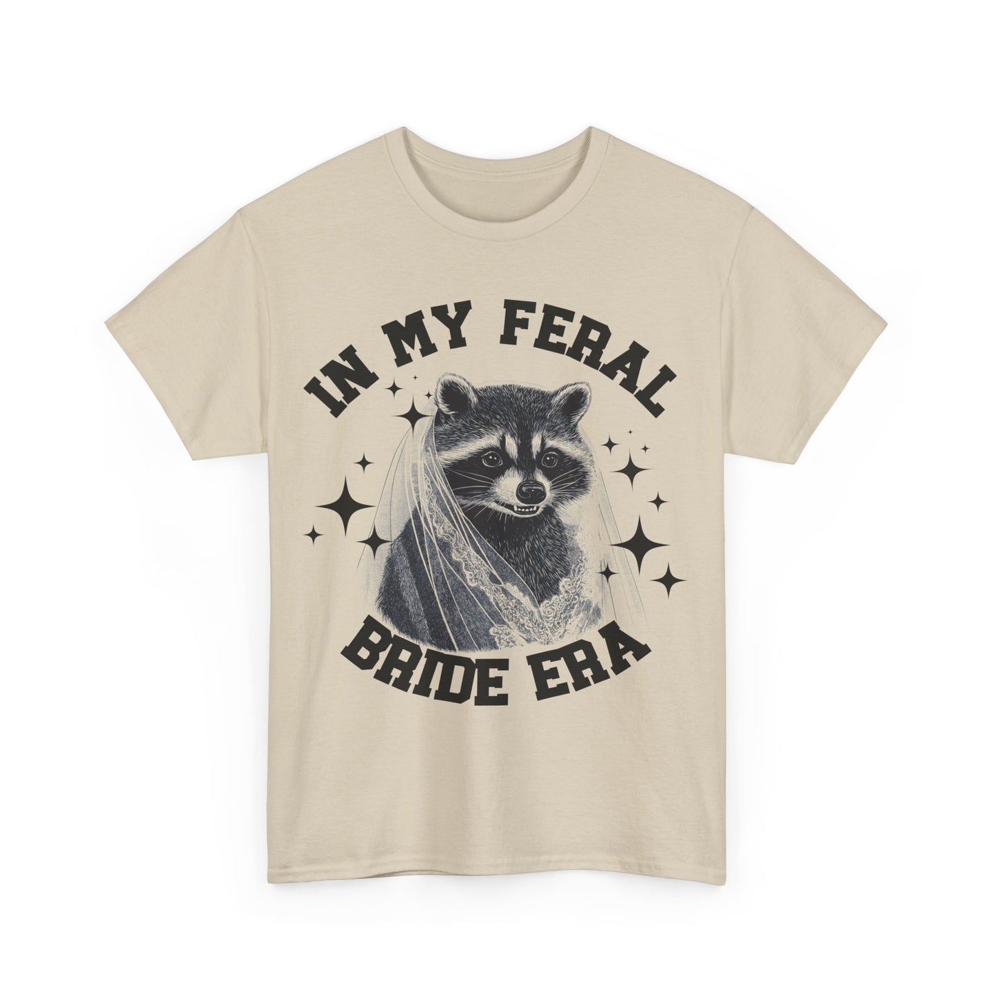 Funny Raccoon Bride T-Shirt- In My Feral Bride Era | 0002